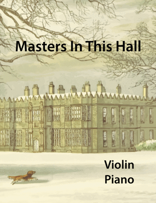 Masters In This Hall for Violin and Piano