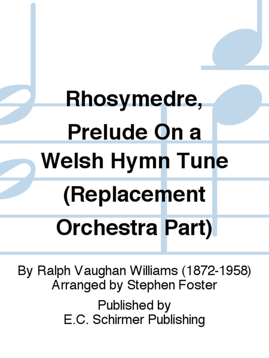 Rhosymedre, Prelude On a Welsh Hymn Tune (Viola Replacement Part