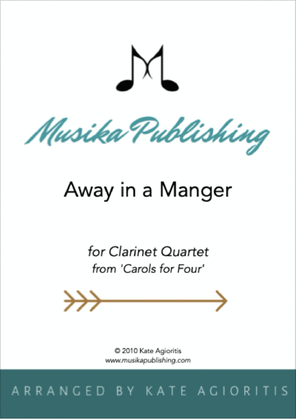 Book cover for Away in a Manger - Clarinet Quartet