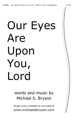 Our Eyes Are Upon You Lord