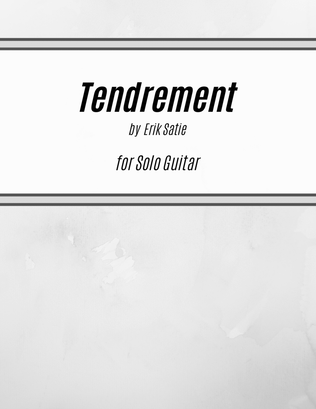 Tendrement (for Solo Guitar)