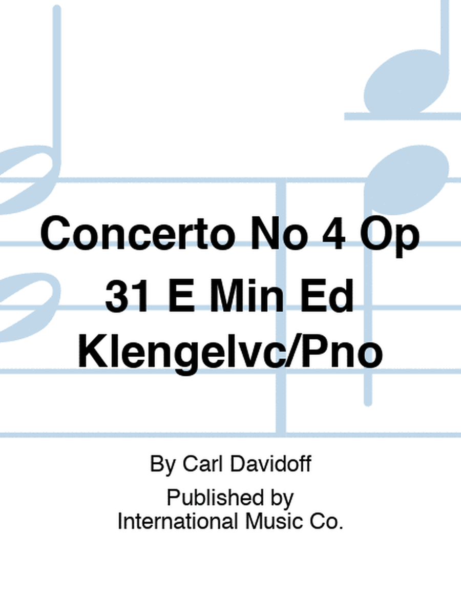 Concerto No 4 Op 31 E Min Ed Klengelvc/Pno