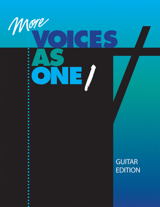 More Voices As One 1-Guitar Edition