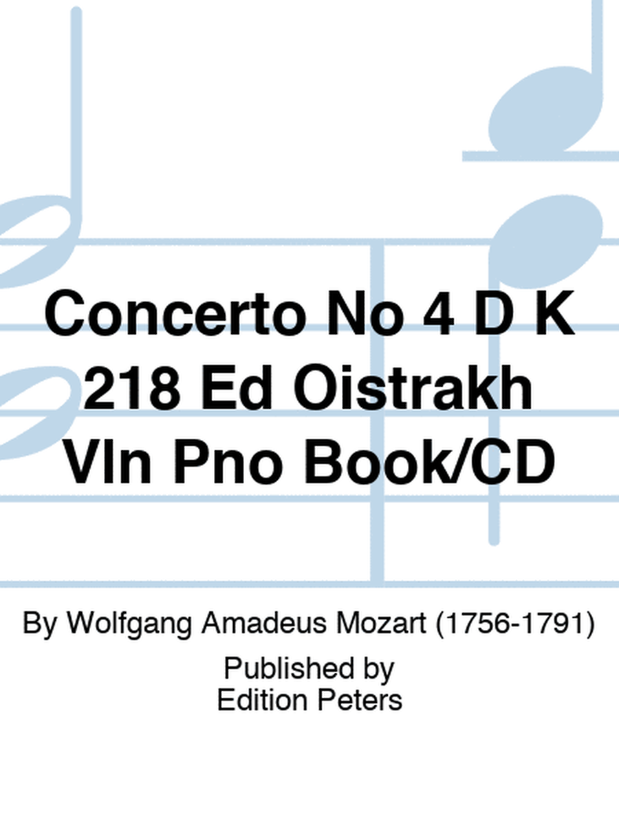 Concerto No 4 D K 218 Ed Oistrakh Vln Pno Book/CD
