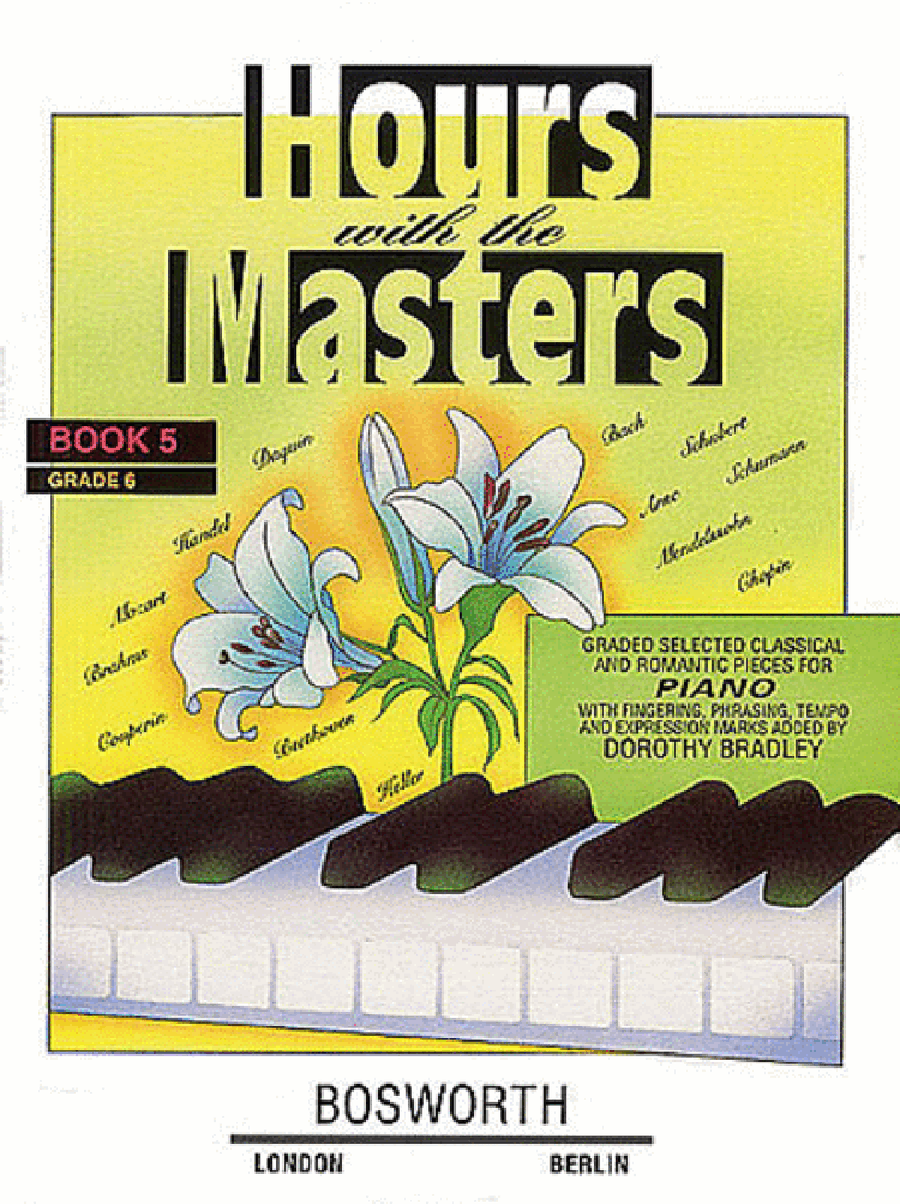 Dorothy Bradley: Hours With The Masters Book 5 Grade 6 Piano Solo scores gallery preview page 1