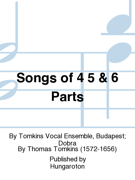 Songs of 4 5 & 6 Parts