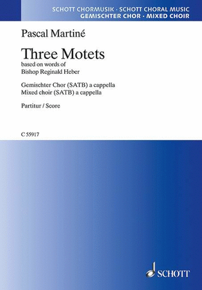 Book cover for Three (3) Motets Based On Words Of Bishop Reginald Heber Satb Div. A Cappella, English