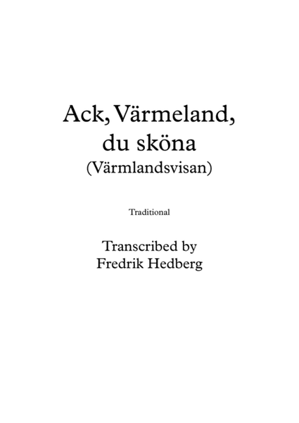 Ack, Värmeland, du sköna (Värmlandsvisan) - Violin duo