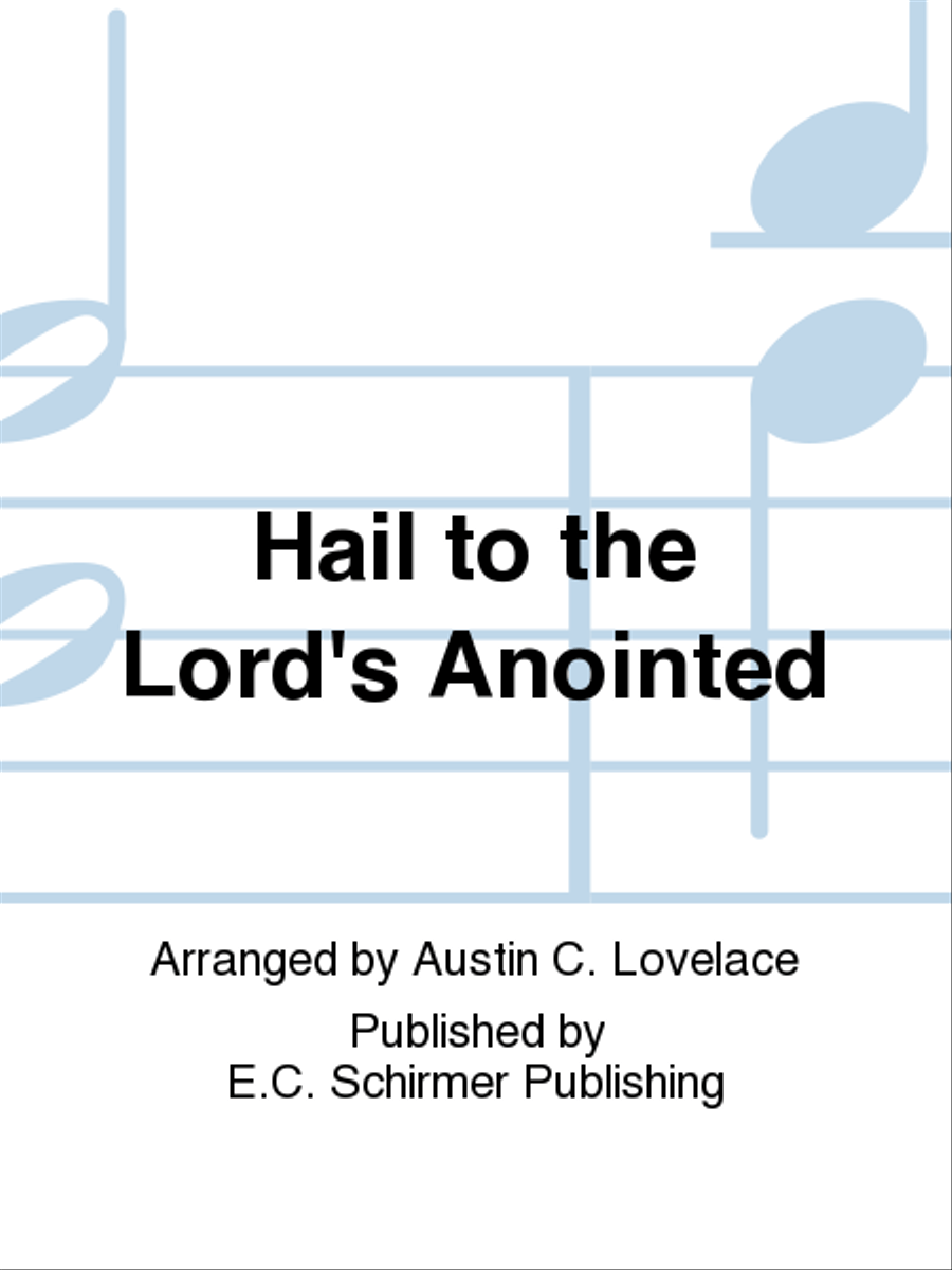 Hail to the Lord's Anointed 4-Part scores gallery preview page 1