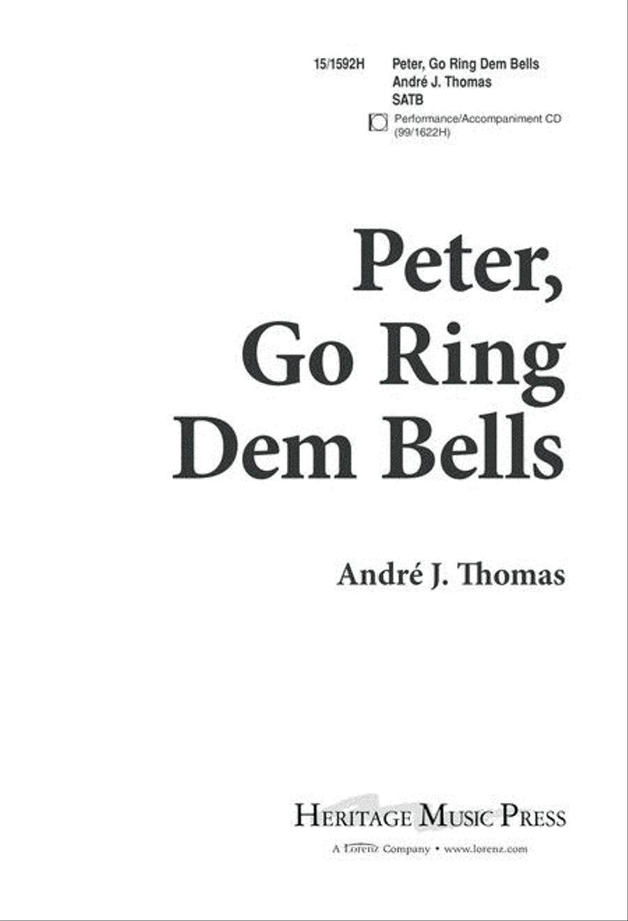Peter, Go Ring Dem Bells Peter, Go Ring Dem Bells 4-Part scores gallery preview page 1