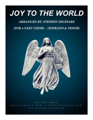 Joy To The World (for 2-part choir (Soprano and Tenor)
