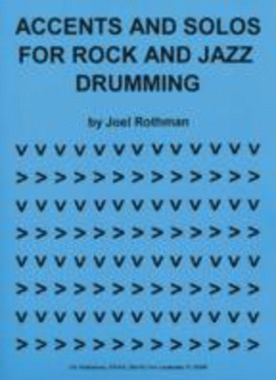 Accents And Solos For Rock And Jazz Drumming