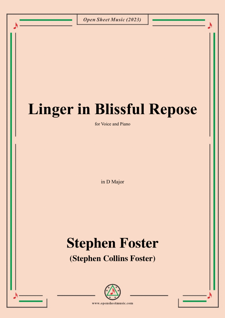S. Foster-Linger in Blissful Repose,in D Major Voice scores gallery preview page 1