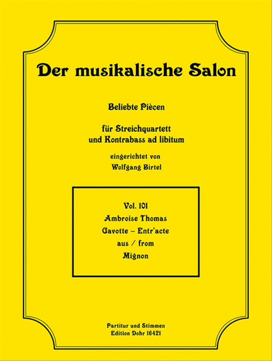 Gavotte – Entr'acte (für Streichquartett) (aus 