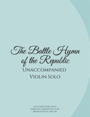 Battle Hymn of the Republic - Unaccompanied Violin Solo