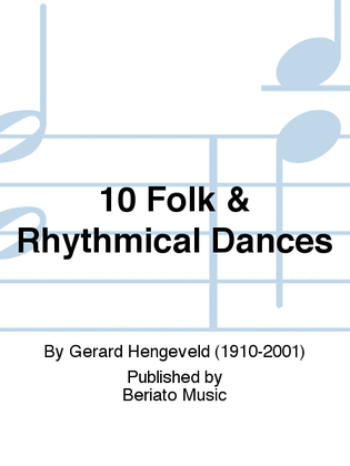 10 Folk & Rhythmical Dances