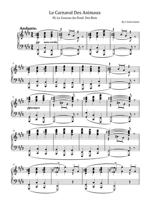 C.Saint-Saens - Le Carnaval Des Animaux, IX. Le Coucou Au Fond Des Bois – For Piano Solo Original