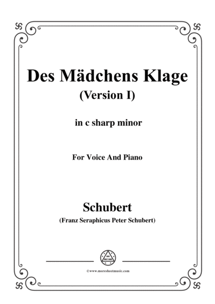Schubert-Des Mädchens Klage(Version I),in c sharp minor,D.6,for Voice and Piano image number null