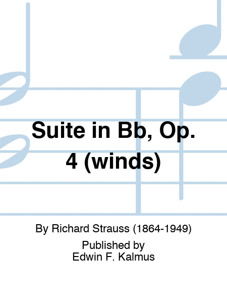 Suite in Bb, Op. 4 (winds)