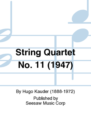 String Quartet No. 11 (1947)