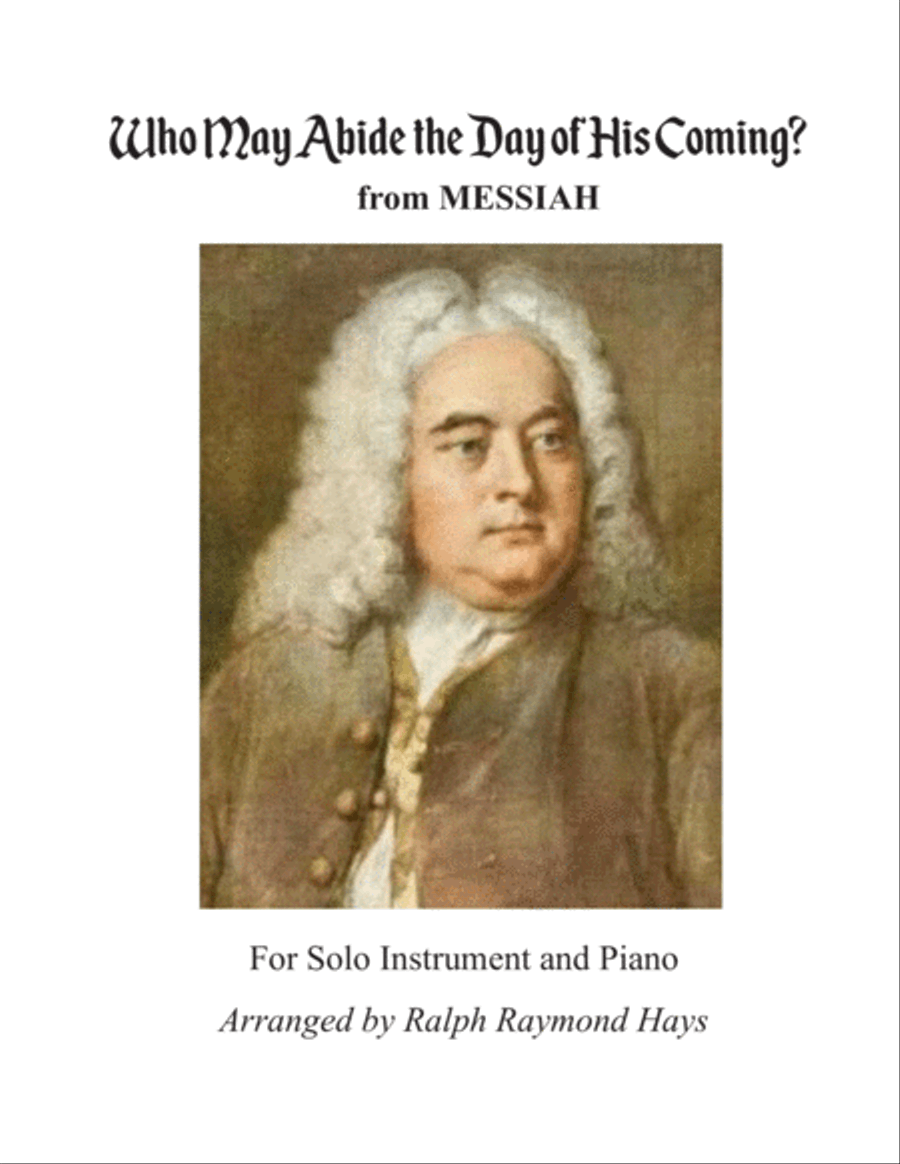 Who May Abide the Day of His Coming? from MESSIAH (for solo instrument and piano) Handbell Choir scores gallery preview page 1