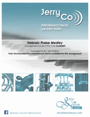 Hebraic Praise Medley (Arrangements Level 3-5 for ALTO SAX + Written Acc)