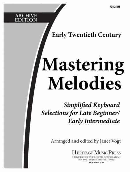 Mastering Melodies: Early Twentieth Century