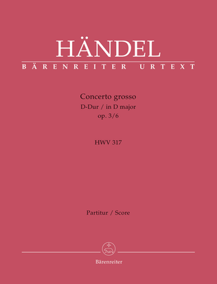 Book cover for Concerto grosso D major, Op. 3/6 HWV 317