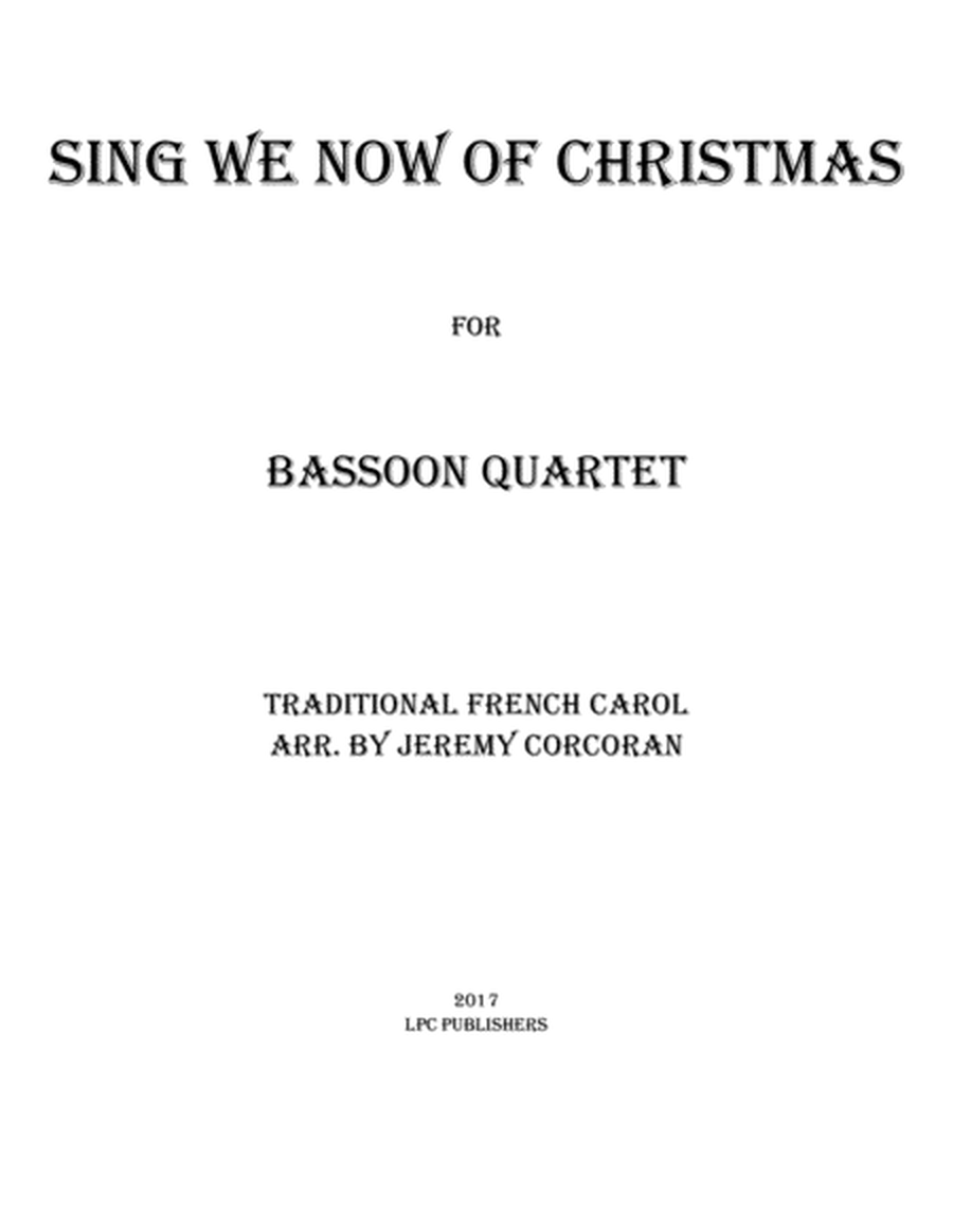 Sing We Now of Christmas for Bassoon Quartet image number null