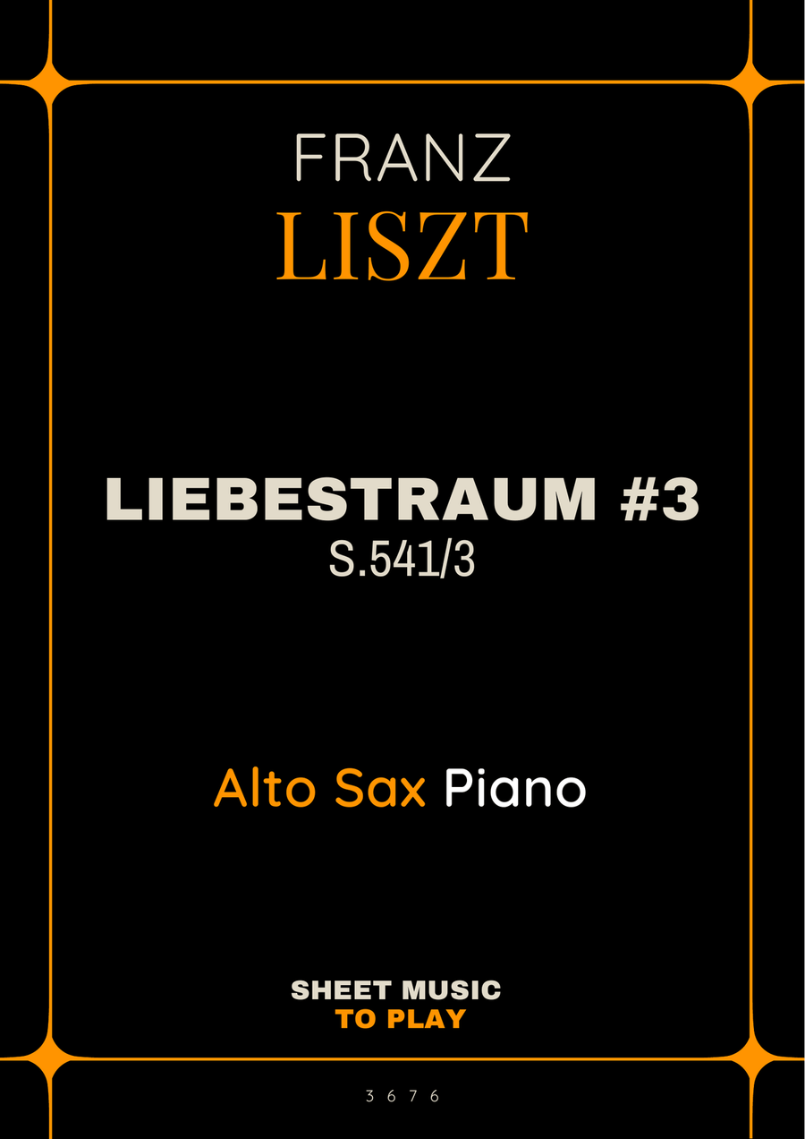 Liebestraum No.3 - Alto Sax and Piano (Full Score and Parts) Alto Saxophone scores gallery preview page 1