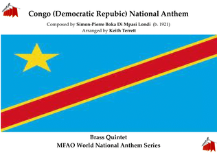 Congo (Democratic Repubic) National Anthem (Debout Kongolaise-Arise Congolese) for Brass Quintet