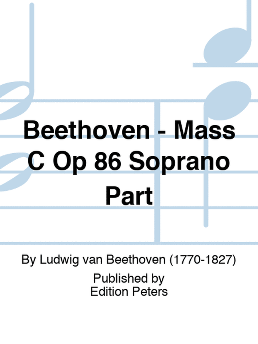 Beethoven - Mass C Op 86 Soprano Part