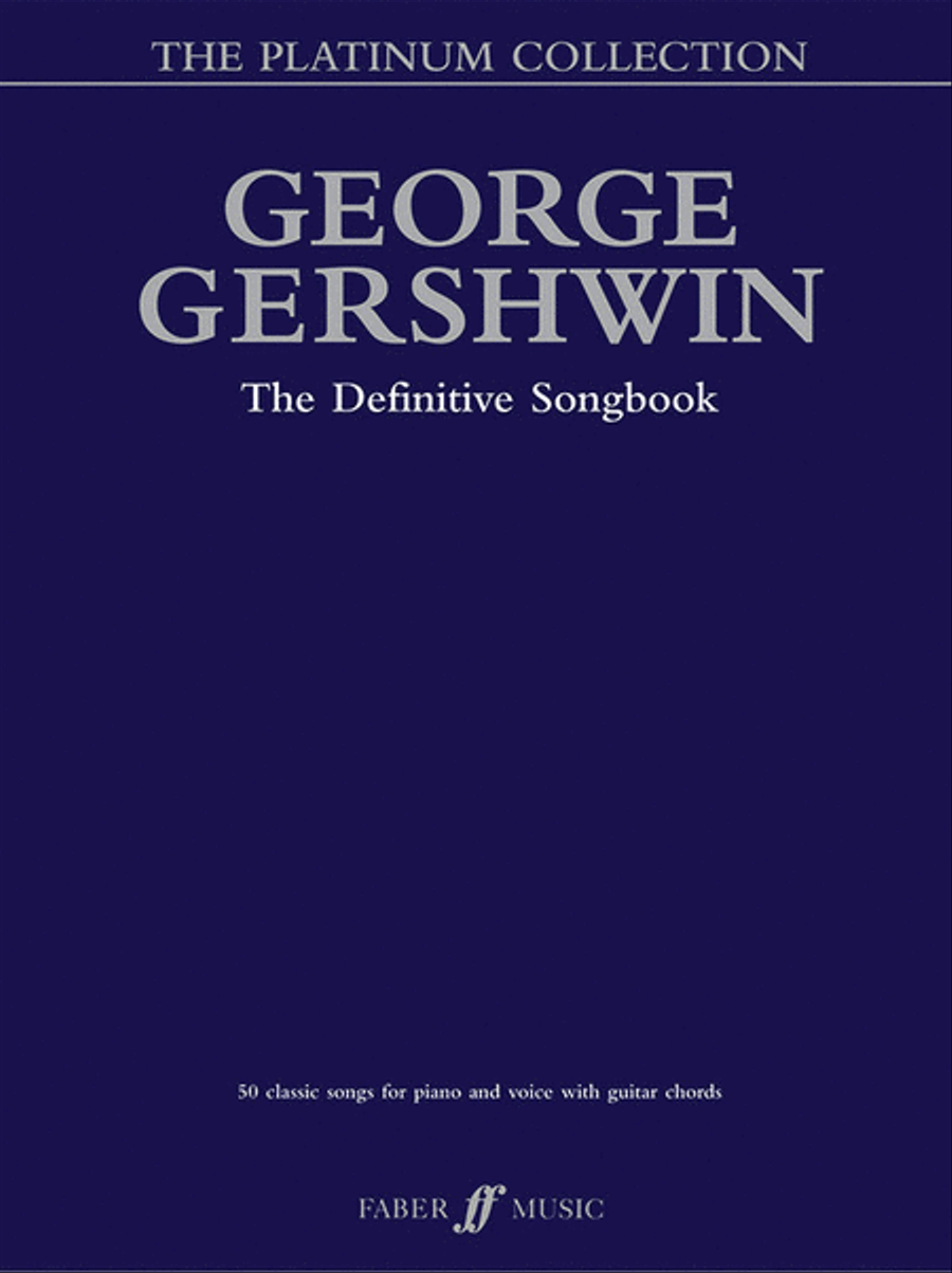 George Gershwin: The Platinum Collection Piano, Vocal, Guitar scores gallery preview page 1