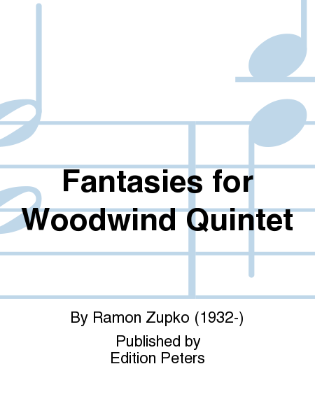 Fantasies for Woodwind Quintet