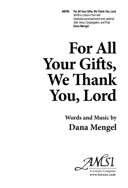 For All Your Gifts, We Thank You, Lord