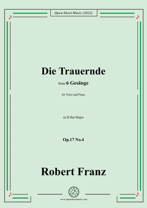Book cover for Franz-Die Trauernde,in D flat Major,Op.17 No.4,from 6 Gesange