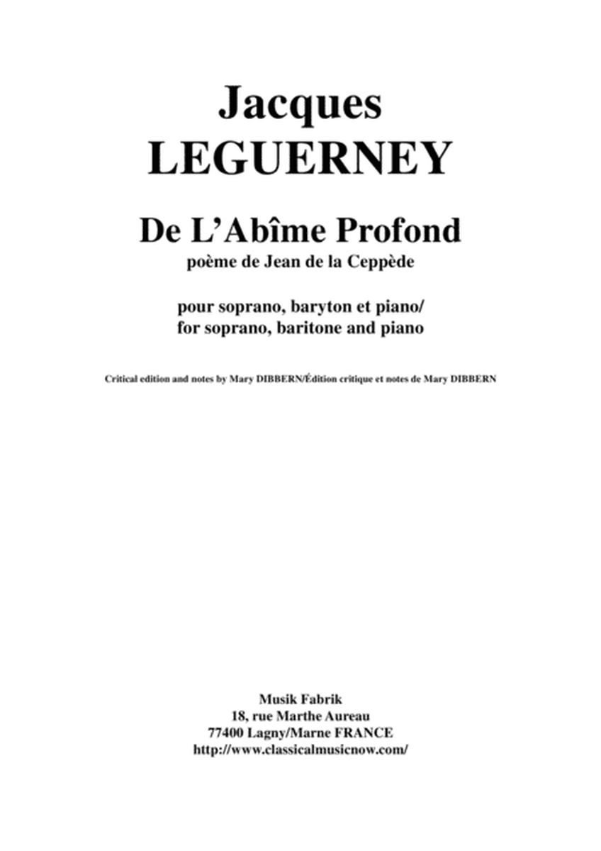 Jacques Leguerney: De L'Abîme Profond for soprano, baritone and piano