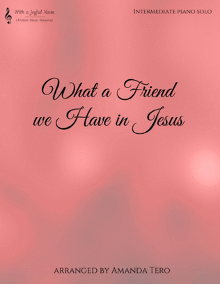 Book cover for What a Friend (we have in Jesus)