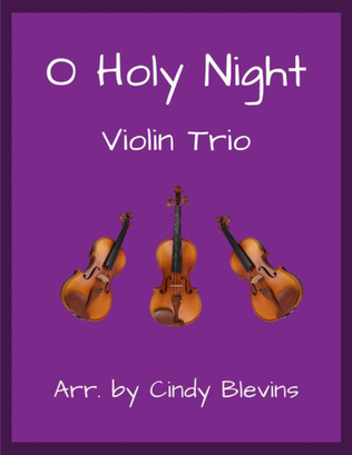 Book cover for O Holy Night, for Violin Trio