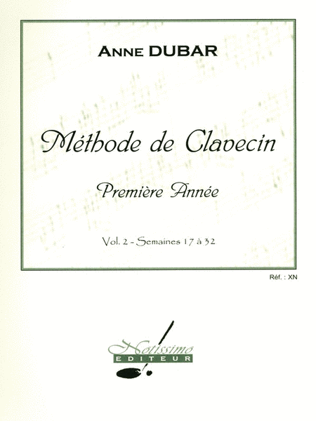 Dubar Methode De Clavecin 1ere Annee Volume 2 Harpsichord Book