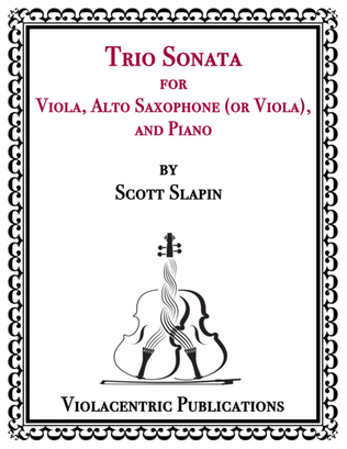 Trio Sonata for Viola, Alto Saxophone (or Viola), and Piano