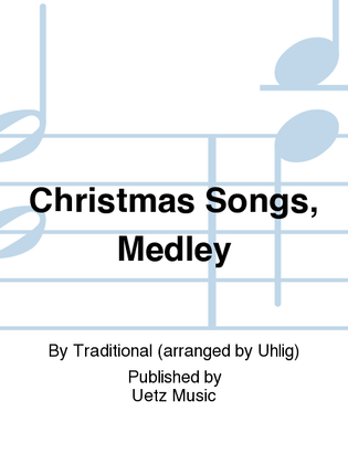 Book cover for Christmas Songs, Medley