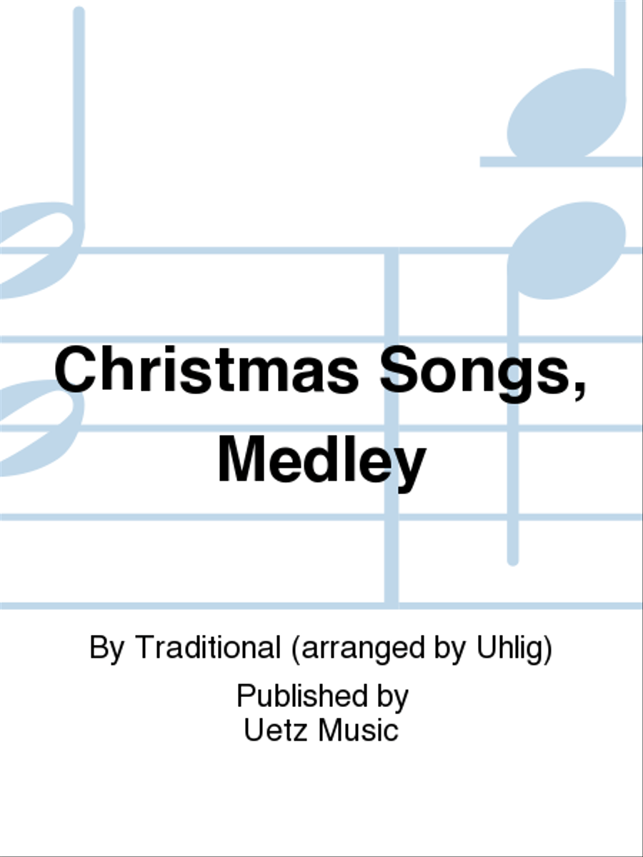Christmas Songs, Medley Christmas Songs, Medley Trombone Quartet scores gallery preview page 1