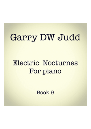 Electric Nocturnes Book 9