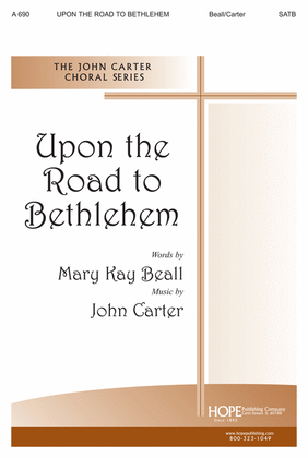 Book cover for Upon the Road to Bethlehem