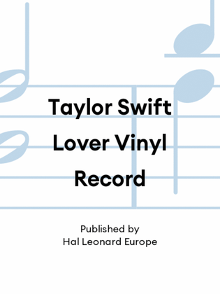 Taylor Swift Lover Vinyl Record