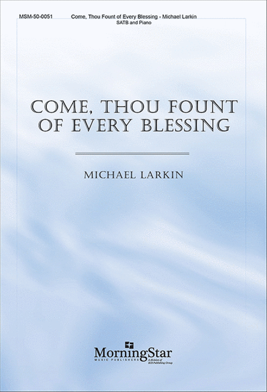 Come, Thou Fount of Every Blessing 4-Part scores gallery preview page 1