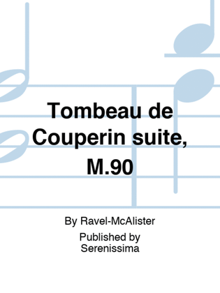 Tombeau de Couperin suite, M.90