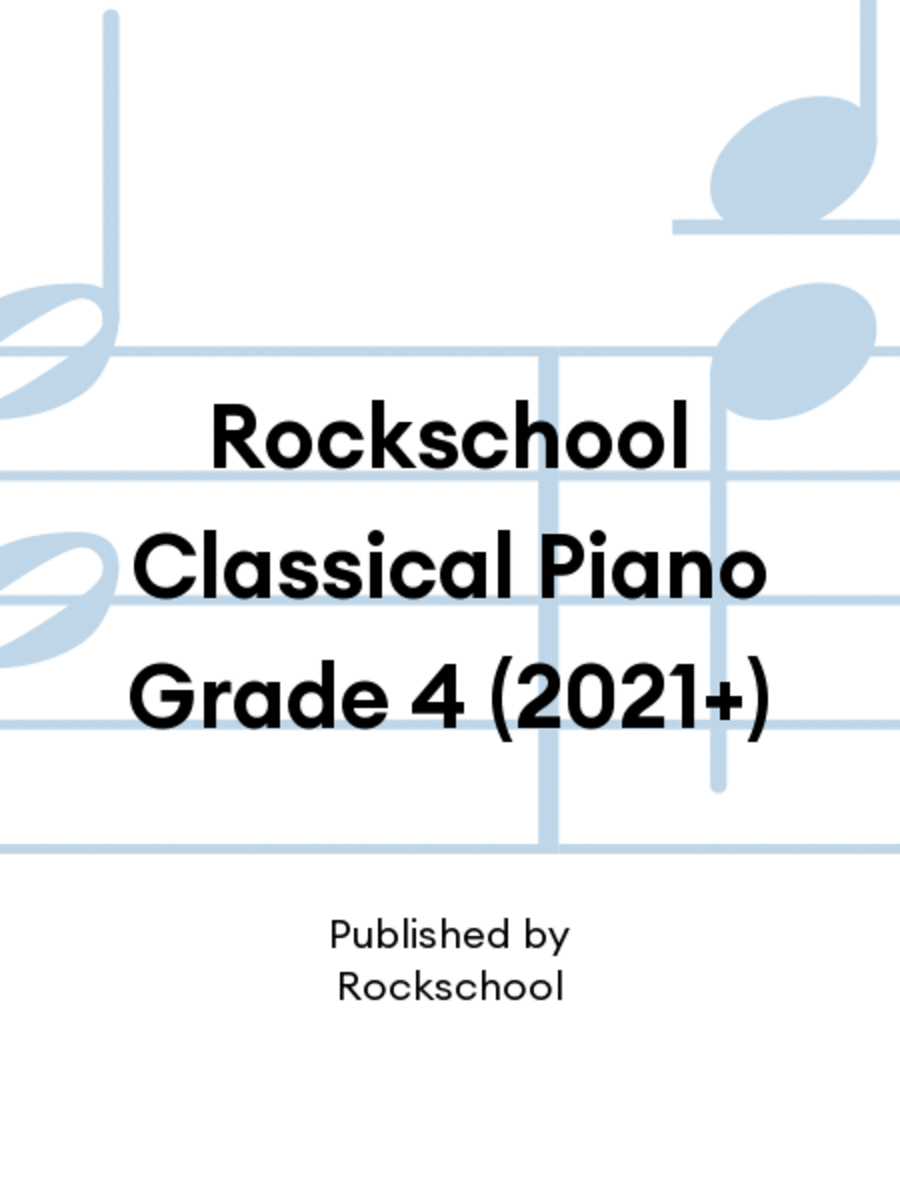 Rockschool Classical Piano Grade 4 (2021+)