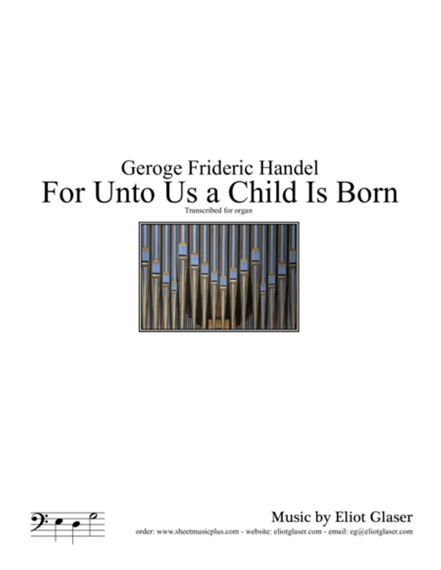 For Unto Us a Child Is Born Organ Solo scores gallery preview page 1